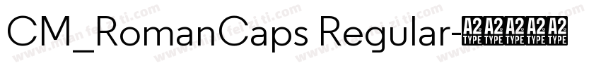 CM_RomanCaps Regular字体转换